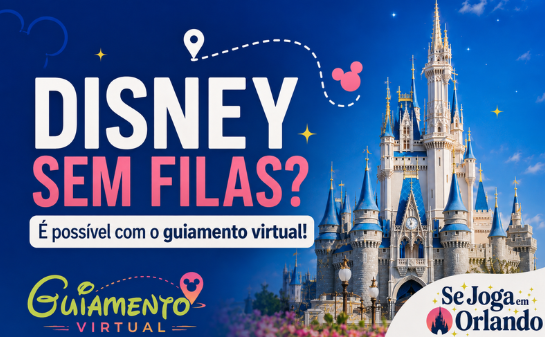 Disney sem filas - Guiamento Virtual